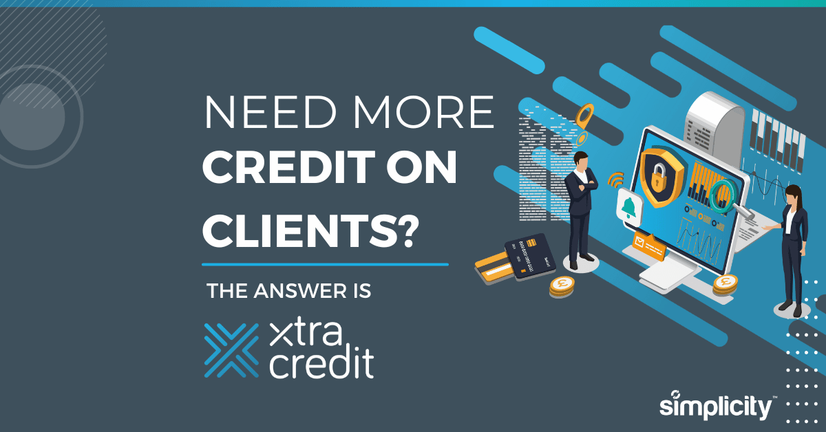 XtraCredit Need more credit on clients? Simplicity